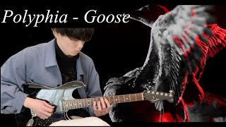 Polyphia  Goose【Full guitar cover】 [upl. by Aprilette]