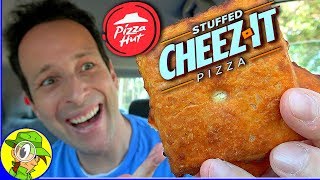 Pizza Hut®  Stuffed CHEEZIT™ Pizza Review 🧀 🍕  Peep THIS Out 😍 [upl. by Aelber]