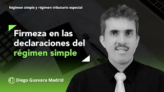 Firmeza en las declaraciones anuales del régimen simple de tributación [upl. by Zeret]