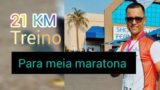 Meia Maratona  Preparação treino 21 km [upl. by Layol]