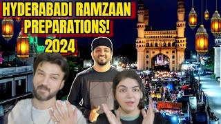 RAMADAN HYDERABADI TAIYYARI 2024  HYDERABAD VLOG WTF Hyderabad India RamazanPakistani Reaction [upl. by Leumhs]