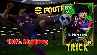 How to get 100 Rated Maradona In efootball 2024 mobile  100 Working [upl. by Mchail613]