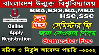 Semester fee Payment process in BOU Open University Semester fee BABSSBBA MBA HSCSSC [upl. by Charlotte942]