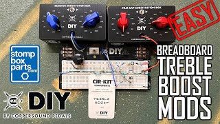 CopperSound DIY Treble Boost CirKIT Mods with Substitution Boxes  Breadboard Pedals  StompBoxParts [upl. by Krongold]