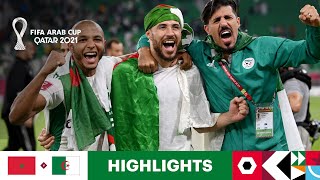 Morocco v Algeria  FIFA Arab Cup Qatar 2021  Match Highlights [upl. by Pauly]