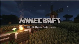 Just relax and stop overthinking minecraft ambience w music [upl. by Tjon]