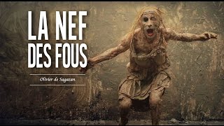 OLIVIER DE SAGAZAN  La Nef des Fous VOST [upl. by Nehr574]