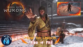 How to Unlock Ring of Fire  Black Myth Wukong Boss Fight Included [upl. by Eiuqnom]