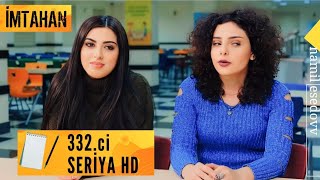 İmtahan 332ci Seriya HD namilesedovv [upl. by Melvina]