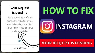 How To Fix ‘Your Request Is Pending’ On Instagram [upl. by Ttevy]