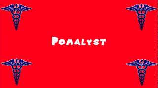 Pronounce Medical Words ― Pomalyst [upl. by Dulcea]