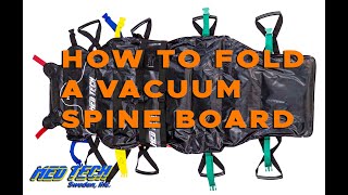 How To Fold a Vacuum Spine Board [upl. by Liahus]