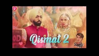 Qismat 2 song full song enjoy 2024 a Jai sab Sono ya song zainsaleem457 [upl. by Novel827]