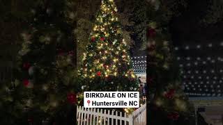 Birkdale on Ice new this year at Birkdale Village in Huntersville NC birkdalevillage [upl. by Wye]