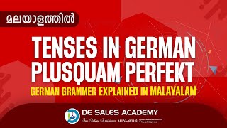 HOW TO USE PLUSQUAM PERFEKT GERMAN GRAMMAR IN MALAYALAM ജർമ്മൻ ഭാഷാ പഠനം മലയാളത്തിൽ [upl. by Jo-Ann]