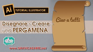 DISEGNARE una pergamena  Tut Illustrator 24 [upl. by Khichabia730]