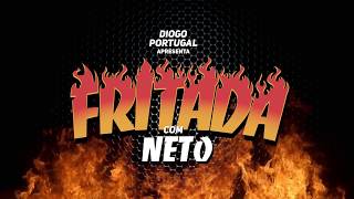 FRITADA COM NETO COMPLETA [upl. by Assenab]