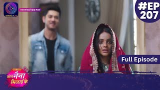 Tose Nainaa Milaai Ke  5 April 2024  Full Episode 207  Dangal TV [upl. by Taub304]