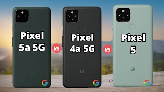 Google Pixel 5a 5G vs Pixel 4a 5G vs Pixel 5 [upl. by Nazario]