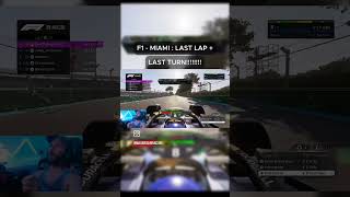 F1 Miami  Last lap last turn f124 simracing easportsf1 f12024 formula1 [upl. by Eaves]