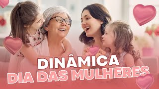 Ideias e Dinâmicas para o Dia da Mulher Brincadeiras Divertidas [upl. by Glaudia733]