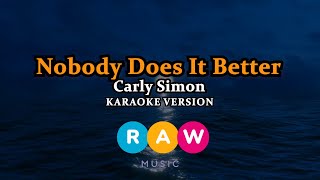 Carly Simon  Nobody Does It Better Karaoke Version [upl. by Norrad966]