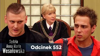 Sędzia Anna Maria Wesołowska odc 552 👩🏼‍⚖️ [upl. by Eymaj865]