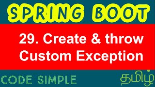 29 Create amp throw Custom Exception  Spring Boot Expert Tutorial  Code Simple [upl. by Arretahs]