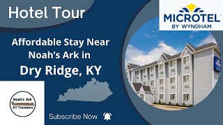 Affordable Stay Near Noahs Ark in Dry Ridge KY  Mictrotel by Wyndham  Hotel Tour [upl. by Mcleod]