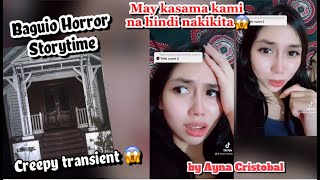 Creepy Transient at Baguio  Horror Storytime  Ayna Cristobal  May kasama kami na di nakikita😱 [upl. by Annid590]