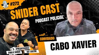 CB XAVIER  SNIDERCAST 272 [upl. by Tezzil]