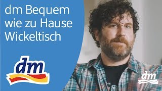 Wickeln wie zuhause – der Wickeltisch für‘s Baby mit gratis Windeln und Pflegeartikeln bei dm [upl. by Nyrual89]