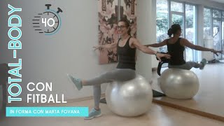 Esercizi per Snellire e Tonificare i muscoli con la FITBALL Allenati a casa in mia compagnia  21 [upl. by Terese]