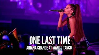 Ariana Grande  One Last Time Live at Wango Tango 2018 [upl. by Eirellav529]