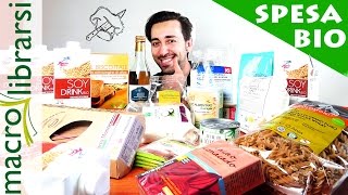 LA MIA SPESA BIO  Odio lo Chef  HAUL MACROLIBRARSI  BONUS [upl. by Bashee]