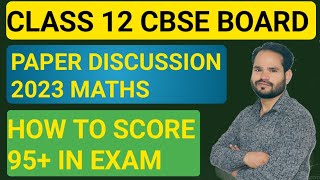 Maths Paper Debate Class 12Maths Paper Discussion of Year 2023 CBSE BoardPYQsampMIQsLokesh Sir [upl. by Stanton]