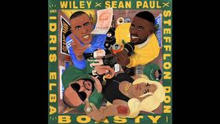 Wiley Stefflon Don amp Sean Paul feat Idris Elba  Boasty Danny Blaze Remix [upl. by Missy]