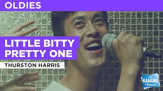 Little Bitty Pretty One  Thurston Harris  Karaoke with Lyrics [upl. by Phillipp191]