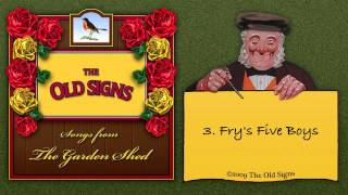 The Old Signs  03 Frys Five Boys [upl. by Calderon]