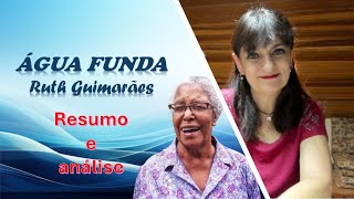 quotÁgua Fundaquot de Ruth Guimarães – Parte 2 [upl. by Notsae]