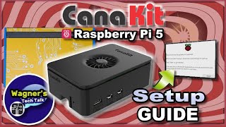 CanaKit Raspberry Pi 5 8GB Starter Kit Turbine  Setup Guide [upl. by Cosenza287]