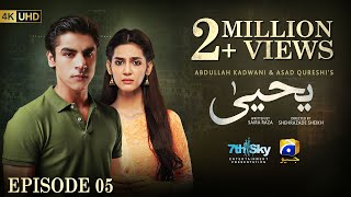 Yahya Episode 05  Eng Sub  Madiha Imam  Khushhal Khan  15th November 2024  HAR PAL GEO [upl. by Mandell]