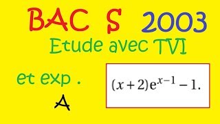 BAC S pondichery 2003 Exponentielle et TVI  adapté programme DS420172018 [upl. by Cardon869]