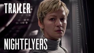 NIGHTFLYERS  Extended Trailer TEASE 2018 Phillip Rhys Miranda Raison Sci Fi TV Show [upl. by Ardnasella]