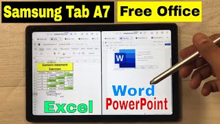 Samsung Galaxy Tab A7 2022  Free Microsoft Office Web Based Version  Word Excel PowerPoint [upl. by Arlene914]