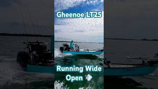 Gheenoe LT25 Wide Open 💨 boat florida gheenoe [upl. by Brenza]