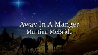 Away In A Manger with Lyrics [upl. by Danforth]