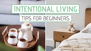 Intentional Living For Beginners  Living a Life You Love [upl. by Pimbley]