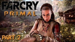 ใช้กินใช้ทาในใบเดียวกัน  Far Cry Primal  Part 2 [upl. by Oilcareh]