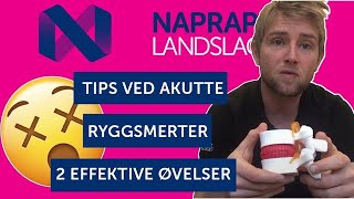 Tips Ved Akutte Ryggsmerter 2 EFFEKTIVE ØVELSER [upl. by Jecho380]